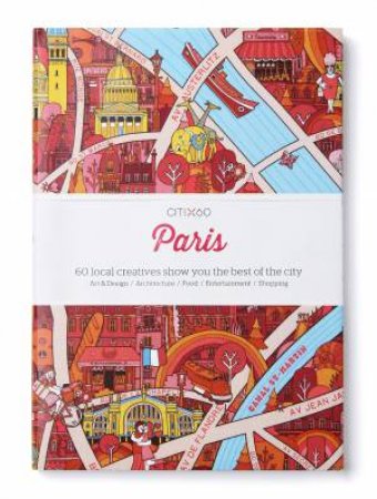 CITIx60 City Guides: Paris by Various