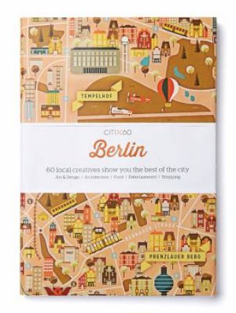 CITIx60 City Guides: Berlin by Various