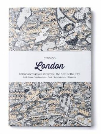 CITIx60 City Guides: London by Various