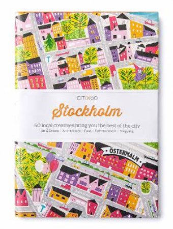 CITIx60 City Guides - Stockholm by Various