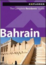 Bahrain Complete Residents Guide 2nd Ed