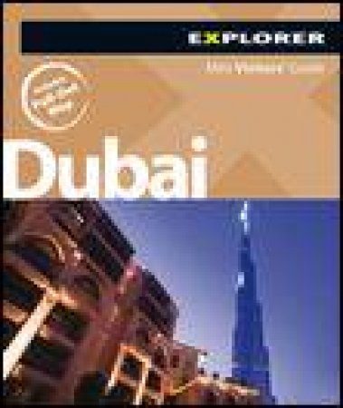 Dubai Mini Visitors' Guide, 3rd Ed by Various