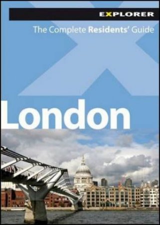 London Complete Residents' Guide 2/e by Various 