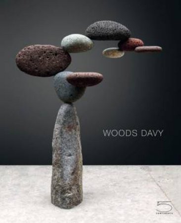 Woods Davy: Sculptures by SHANA NYS DAMBROT