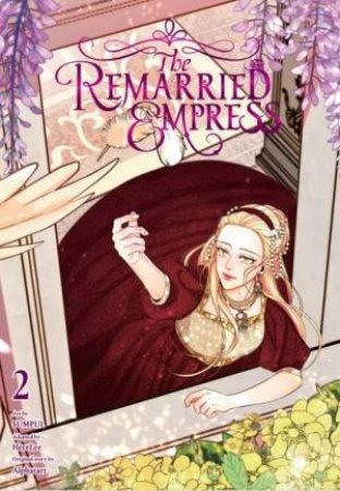 The Remarried Empress, Vol. 2 by Alphatart