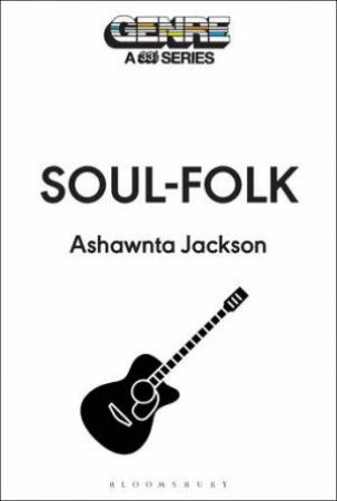 Soul-Folk by Ashawnta Jackson