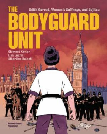 The Bodyguard Unit by Clement Xavier & Lisa Lugrin