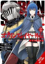 Goblin Slayer Side Story Year One Vol 12 manga