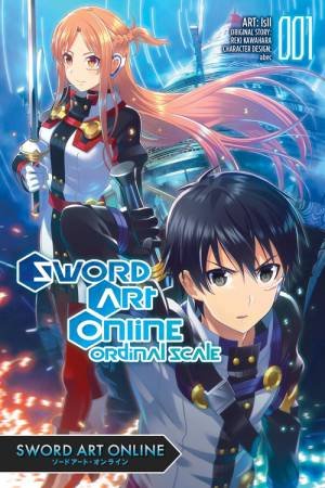 Sword Art Online Ordinal Scale, Vol. 1 (manga) by Reki Kawahara & Stephen Paul & IsII IsII & abec & Viet Phuong Vu