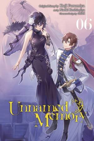 Unnamed Memory, Vol. 6 (manga) by Kuji Furumiya & Naoki Koshimizu & Chiho Christie & Chibi Chibi & Jeremiah Bourque