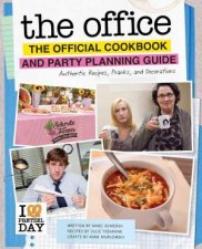 The Office The Official Cookbook and Party Planning Guide