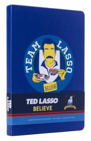 Ted Lasso: Believe Hardcover Journal by Insights