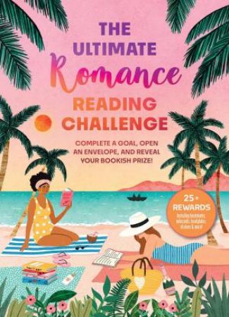 The Ultimate Romance Reading Challenge by Weldon Owen