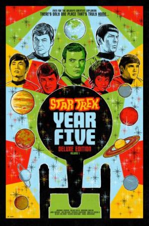 Star Trek Year Five Deluxe Edition--Book One by Jackson Lanzing