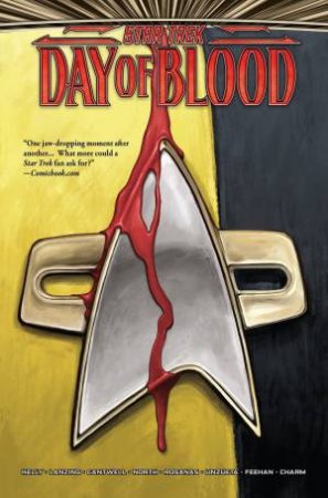 Star Trek Day of Blood by CHRISTOPHER CANTWELL & Collin Kelly & Jackson Lanzing