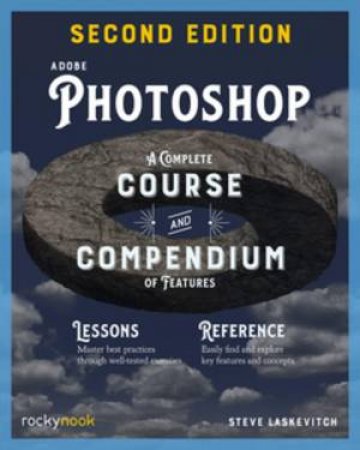 Adobe Photoshop, 2nd Edition by Stephen Laskevitch