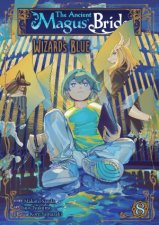 The Ancient Magus Bride Wizards Blue Vol 8