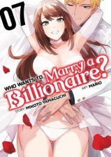 Who Wants to Marry a Billionaire Vol 7