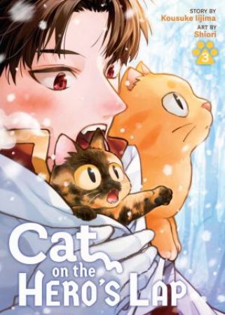 Cat on the Hero's Lap Vol. 3 by Kousuke Iijima