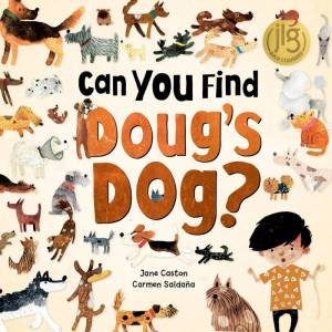 Can You Find Doug's Dog? by JANE CASTON