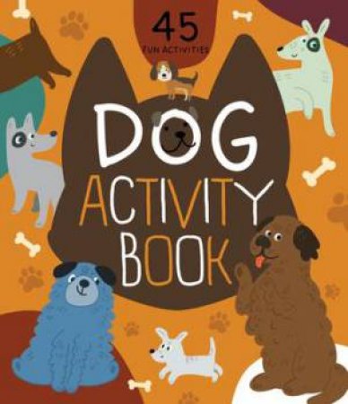 Dog Activity Book by Clever Publishing