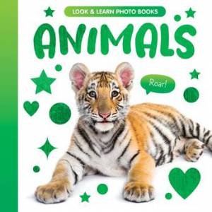 Animals (Look and Learn) by Clever Publishing