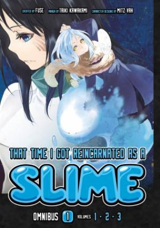 That Time I Got Reincarnated as a Slime Omnibus 01 (Vol. 1-3) by Fuse