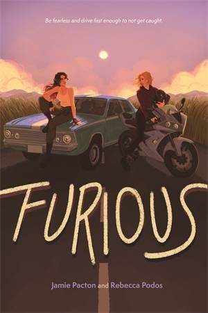 Furious by Jamie Pacton & Rebecca Podos