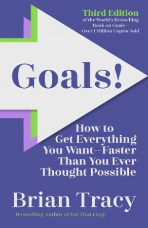 Goals! Third Edition by Brian Tracy