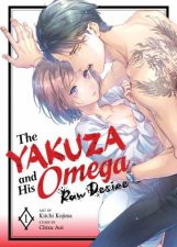 The Yakuza and His Omega Raw Desire Vol 1