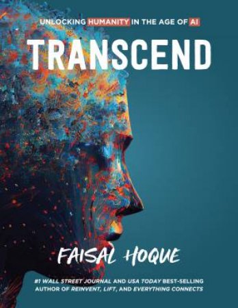 Transcend by Faisal Hoque